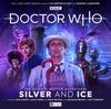 Doctor Who The Seventh Doctor Adventures Silver and Ice by Jonathan Barnes CDAudio Book 9781838687465