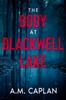 Libro The Body At Blackwell Lake