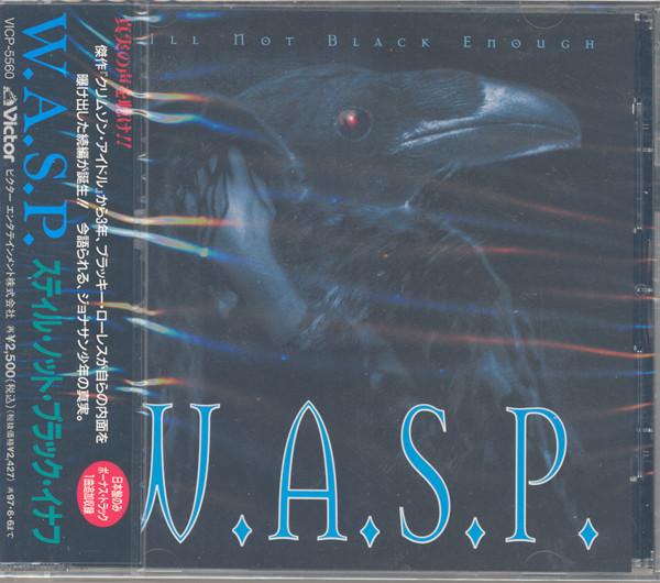 

CD W.A.S.P. - Still Not Black Enough VICP5560 VICTOR 1995 Japan Metal