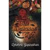 This Delicious Life This delicious life is a genre
