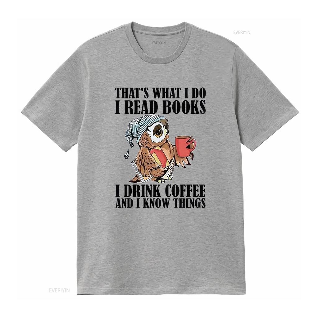 Women T Shirt That S What I Do Read Books Drink Coffee And Know Things Print Round Neck Tops  Casual Vintage Washed Slightly