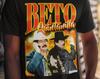 Beto Quintanilla Unisex T-Shirt | Mexican Artist Shirt | Beto Quintanilla Fan | Corridos Mexicanos | El León Del Corrido | Dad Gift
