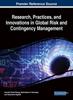 The Research, Practices, and Innovations In Global Risk and Contingency Management Book