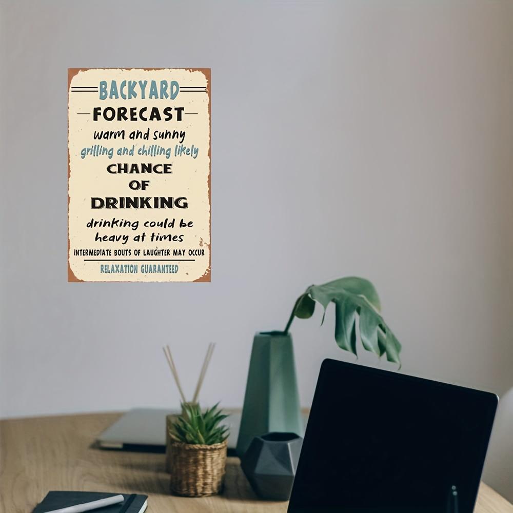 Room Decor One Piece, Retro Outdoor Weather Metal Sign, Humorous Bar Tin Sign