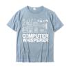 Computer Whisperer Shirt IT Tech Support Nerds Geek TShirt TShirt Cotton Tops T Shirt Funny Brand New 3D Printed Tshirts