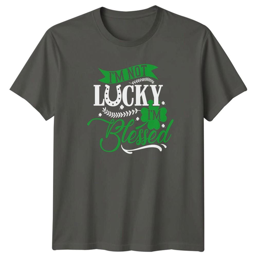 I M Not Lucky I M Blessed TShirt St Patricks Day Irish Holiday S