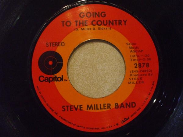 

7inch Record STEVE MILLER BAND Going To The Country 2878 1970 US Rock Used