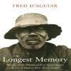 The Longest Memory by Fred Daguiar Paperback Book 9780099462217