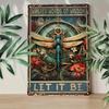 Iron Art Dragonfly Wall Sign 1PC Let It Be Quote Wisdom Home Decor Metal Tin Poster