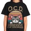 Funny Cat Lover T-Shirt, OCD Obsessive Cat Disorder Tee, Cat Mom Gift, Cat Dad Shirt, Cat Lady Clothing, Cat Person Apparel