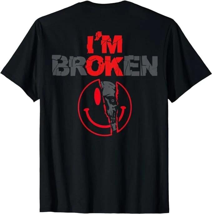 Я сломлен (Печать на спине) Футболка Unisex L