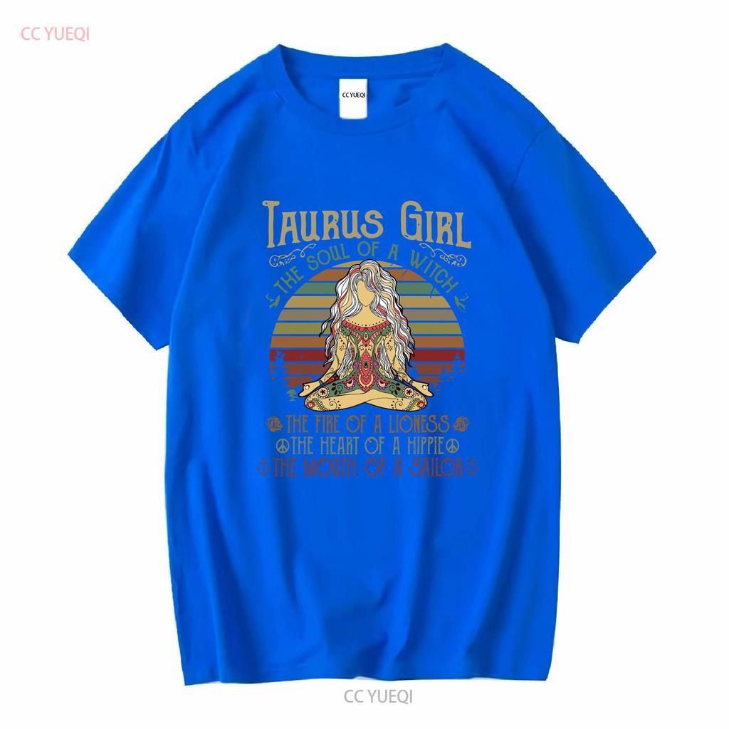 Taurus Girl The Soul Of A Witch T Shirt Cotton Crew neck long or short sleeves vintage Washed Slightly Soft streetwear