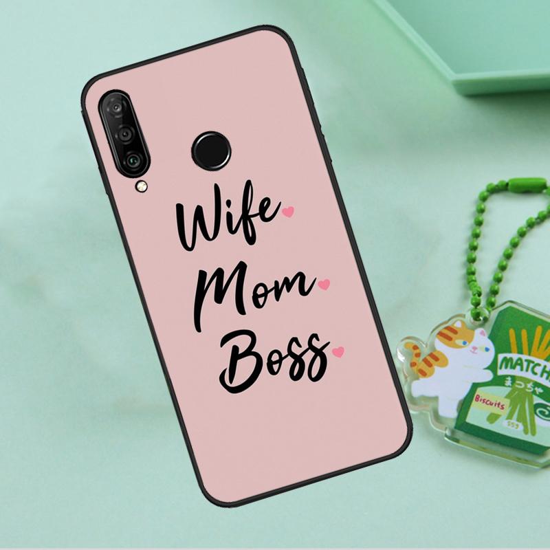 Wife Mom Boss Quotes For Huawei Nova 10 9 SE 5T 12s 12i 11i Y91 Y90 Y60 Y70 Y72 Y61 P20 P40 P30 Lite P60 Pro Case