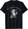 Off To Improve Mobility Funny Raccoon PT Physical Therapist T-Shirt