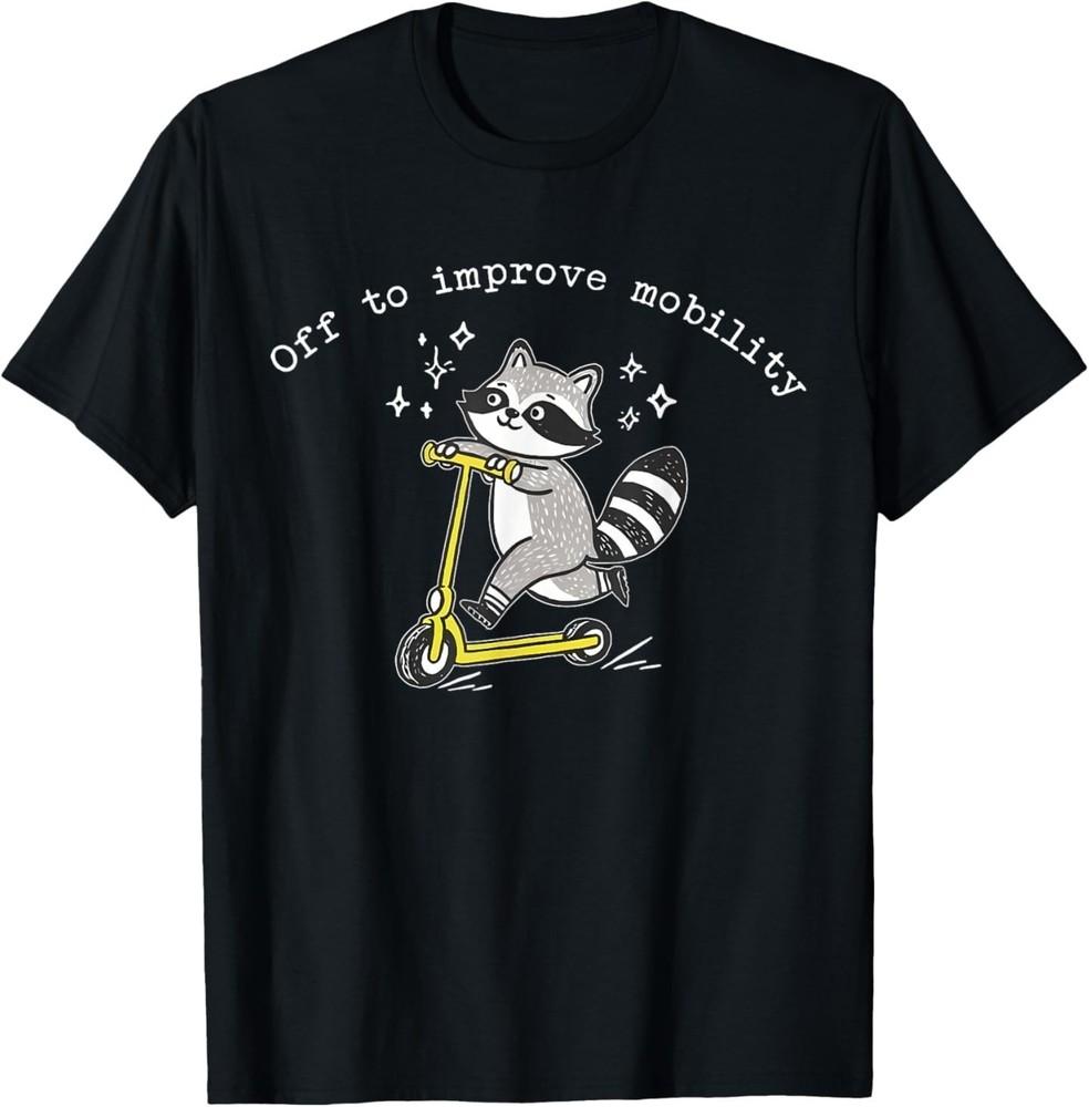 

Off to Improve Mobility Funny Raccoon PT Physical Therapist T-Shirt 2XL