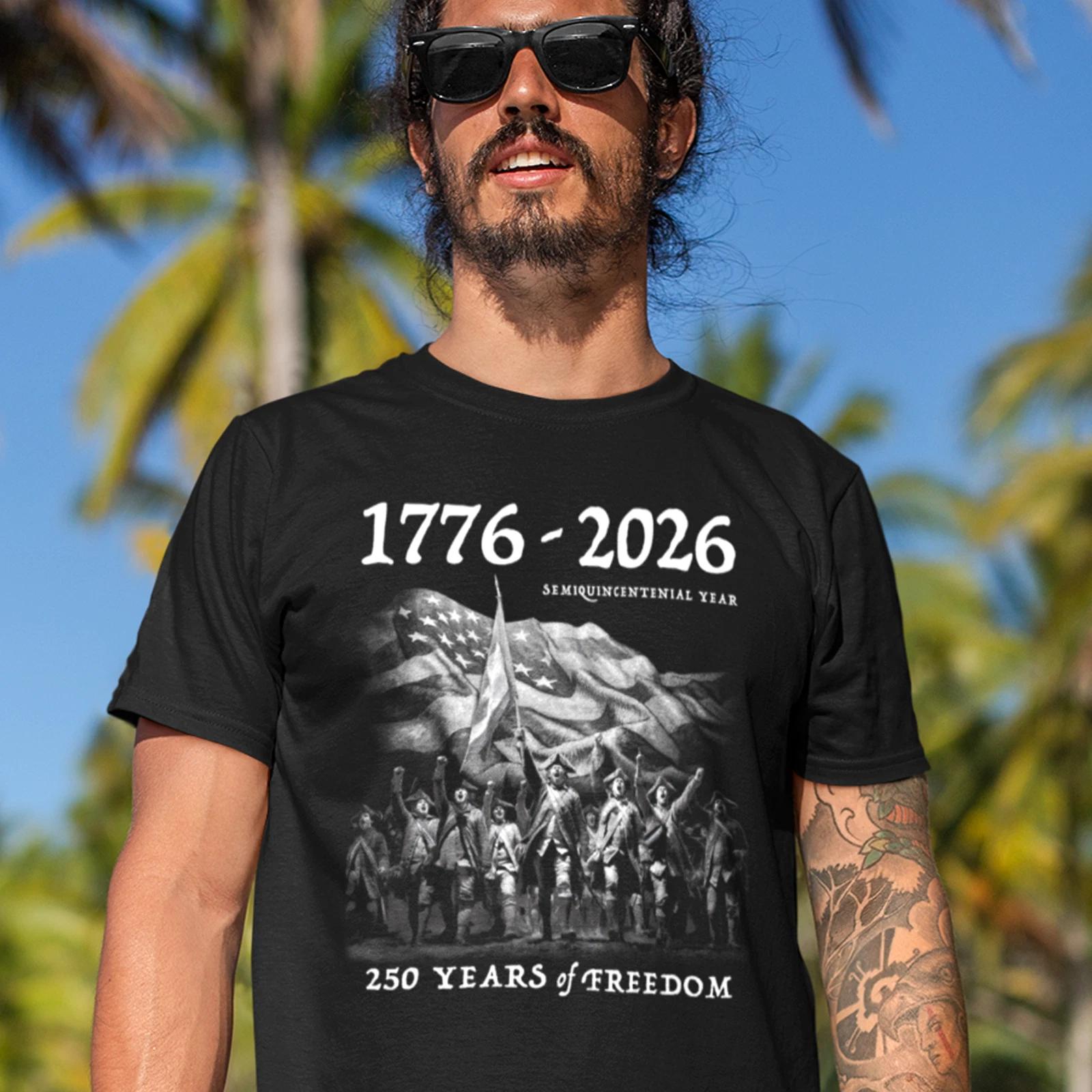 250 Years American Anniversary T-Shirt | 1776 - 2026 | 250 Years of Freedom S