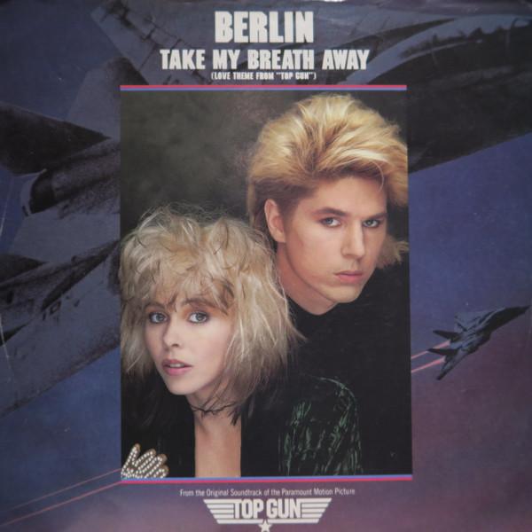 7-дюймовая пластинка БЕРЛИН Take My Breath Away 3805903 Columbia 1986 Канада Танцевальная Электроника Б/у
