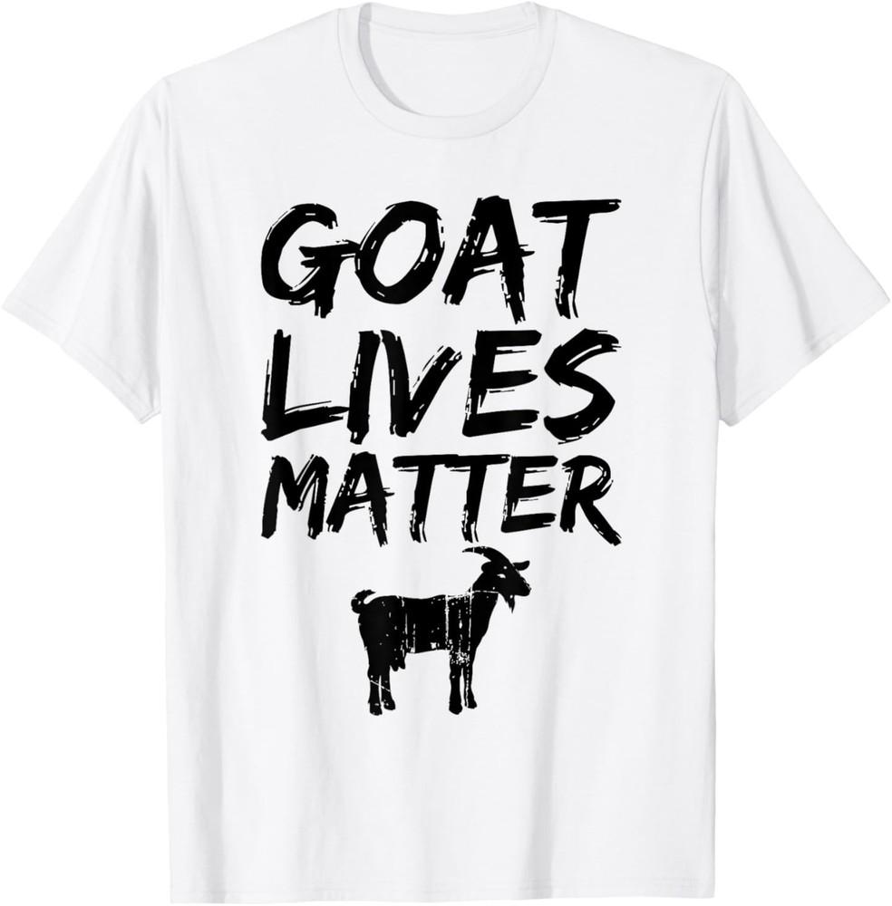 Goat Lives Matter - Cute Funny Goat Lover Gift T-Shirt