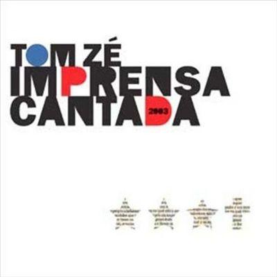 

CD TOM ZE - Imprensa Cantada T0048942 Trama 2003 Brazil ObiLatin Used