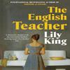 The English Teacher by Lily King Paperback Book 9781035051175