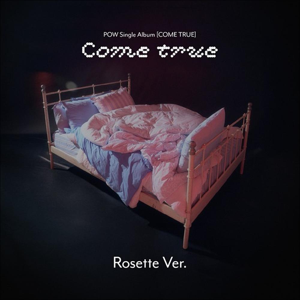 POW [COME TRUE] Rosette Ver. / Single Album + Free Gift