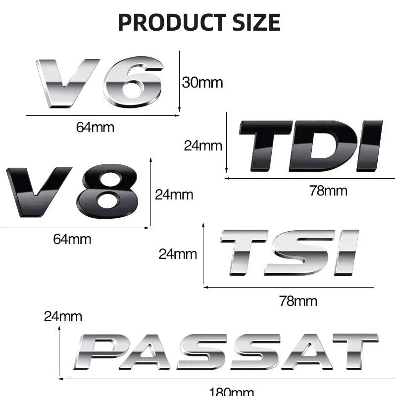 W134W1331pcs Chrome 3D ABS PASSAT TSI TDI V6 V8 Letters Car Rear Tail Trunk Body Side Fender Badge Logo Emblem for Volkswagen B5 B6 B7