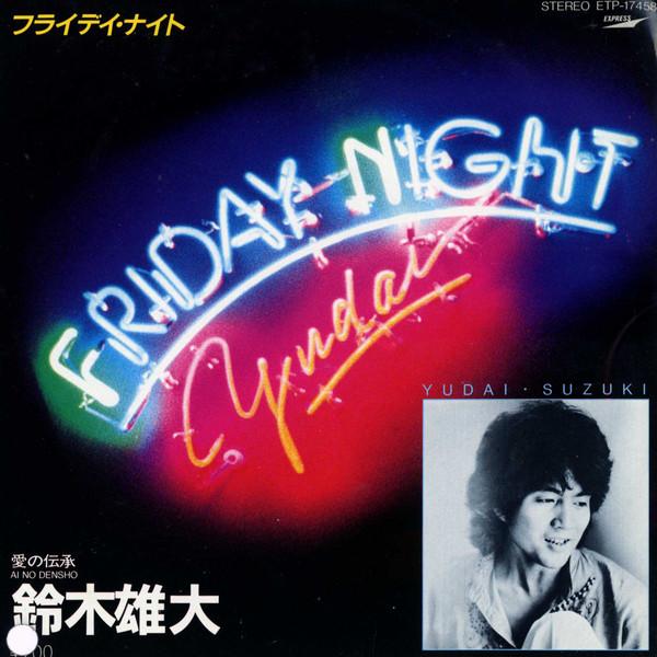 

7inch Record YUDAI SUZUKI Friday Night Ai No Densyo ETP17458 EXPRESS 1983 Japan Japanese PopRock Used