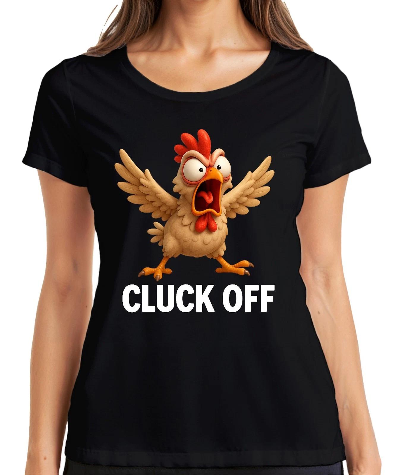CLUCK OFF lustiges wütendes Huhn Bauernhof Geschenk Humor frech Damen T-Shirt XXXL