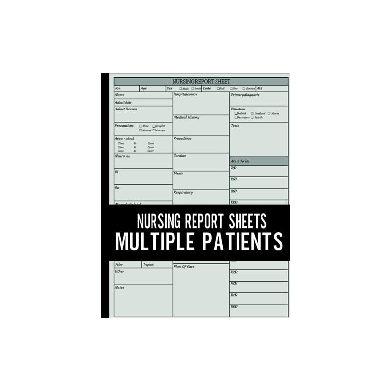 Nursing Report Sheets Multiple Patients: Effortlessly Organize Your Nursing Records - Brain Recording Sheets for 4 Patients, Pediatrics, and More -
