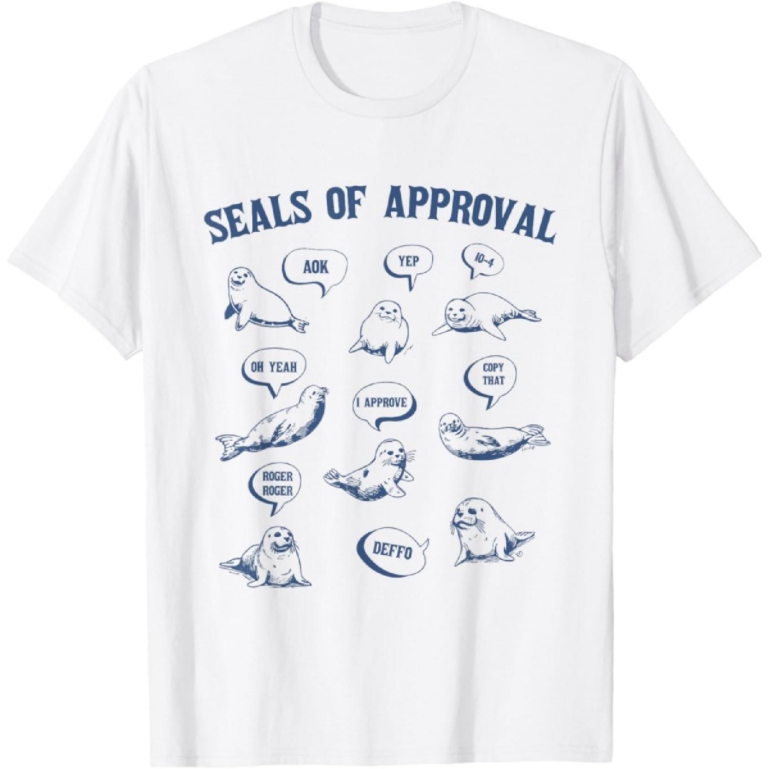 Seals Of Approval Shirt Sarcastic Pun Funny Joke T-Shirt XXXXXL белый