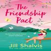The Friendship Pact by Jill Author Shalvis Paperback Book 9781472285607