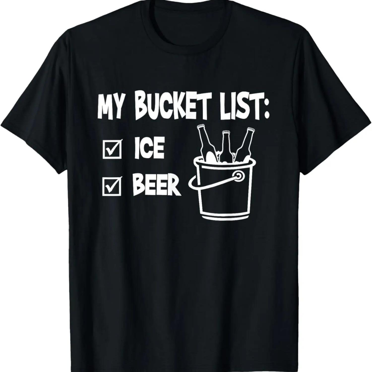 My Bucket List - Ice and Beer t-shirt T-Shirt,100% cotton S