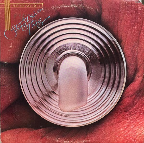 

Виниловая пластинка STRING DRIVEN THING Keep Yer And On It T503 20th Century Re 1975 US Rock Б/у