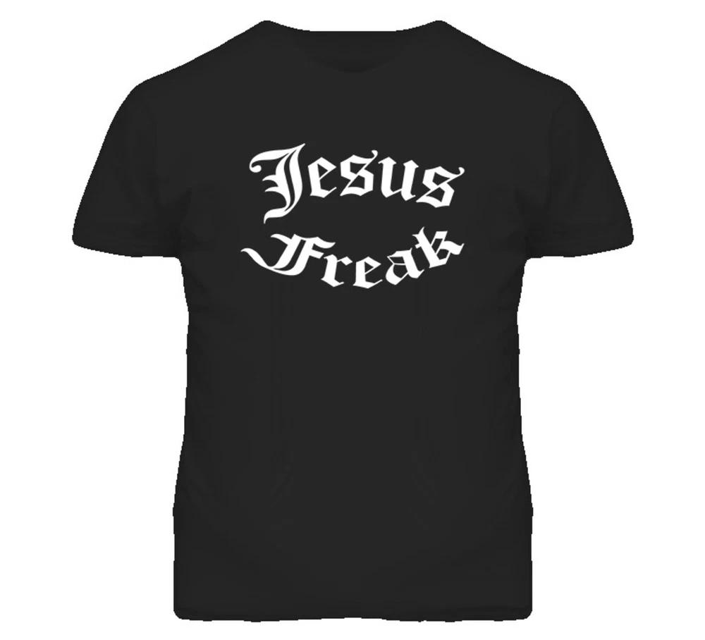 Jesus Freak Religious Christian Love God T Shirt S