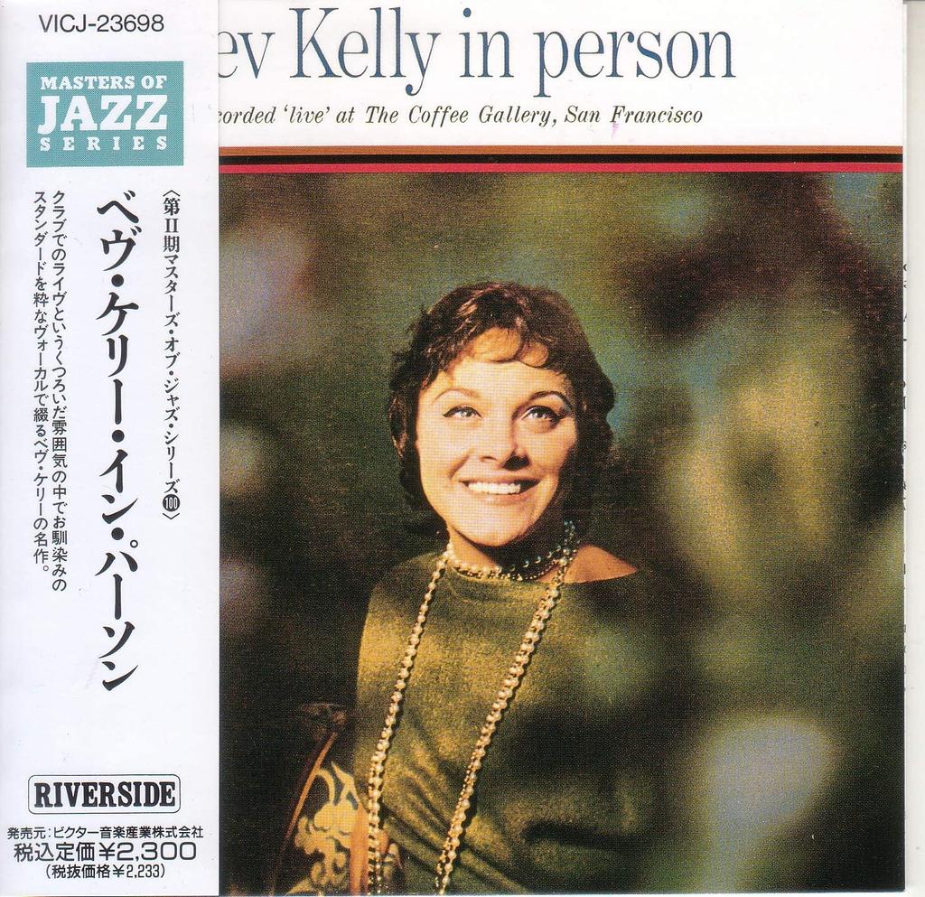 CD BEV KELLY - Bev Kelly In Person VICJ23698 RIVERSIDE 1991 Japan ObiJazz Used