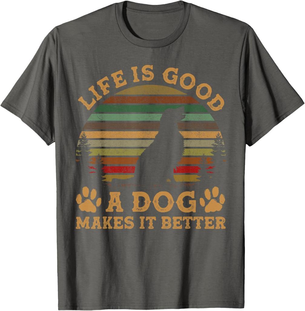 Dog Lover Life Is Good Makes It Better Vintage Graphic TShirt Men Casual Cotton Tee