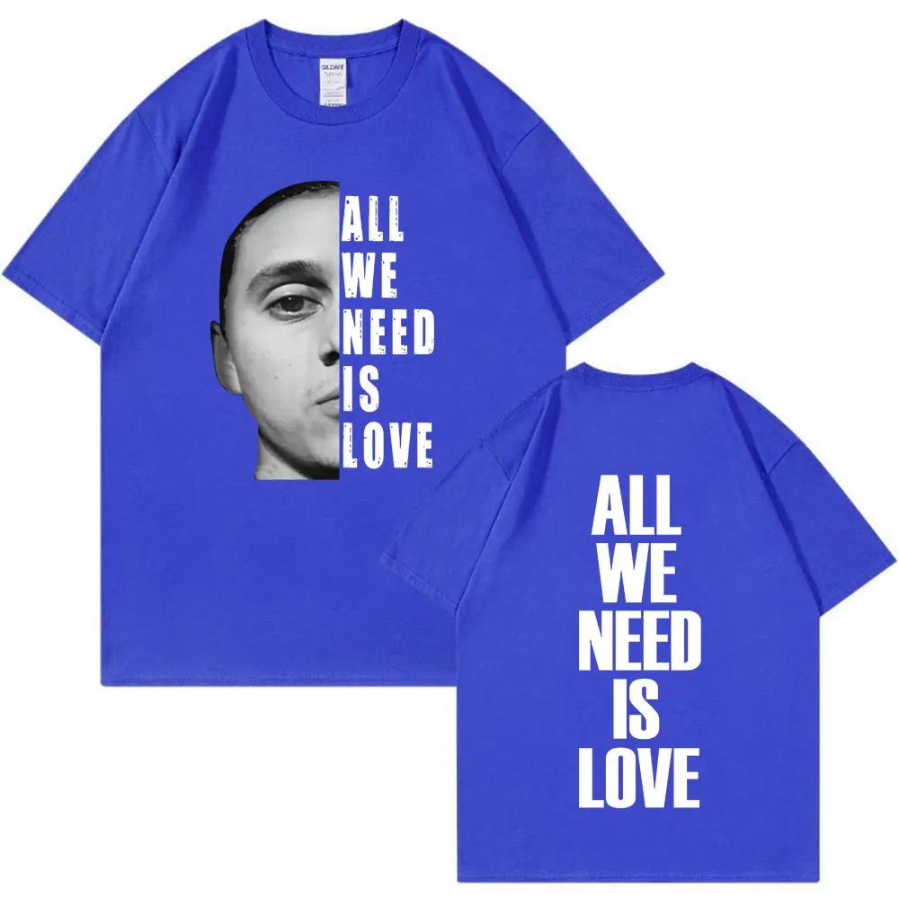 Canserbero All We Need Is Love Merch T Shirt Unisexs Women Fashion Vintage Short Sleeve Tshirts Cotton Casual Oversized T Shirts