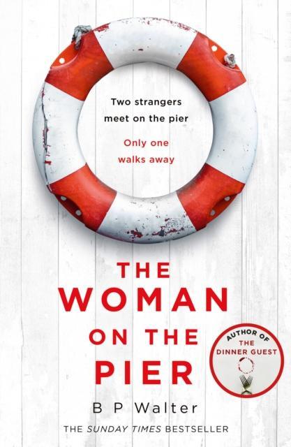 The Woman On the Pier by B P Walter Paperback Book 9780008446109