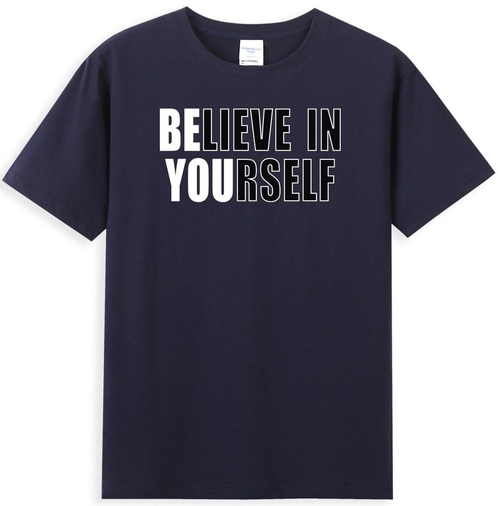 Believe In Yourself Motivational Quote Inspiration Positive Gift Unisexs TShirt S