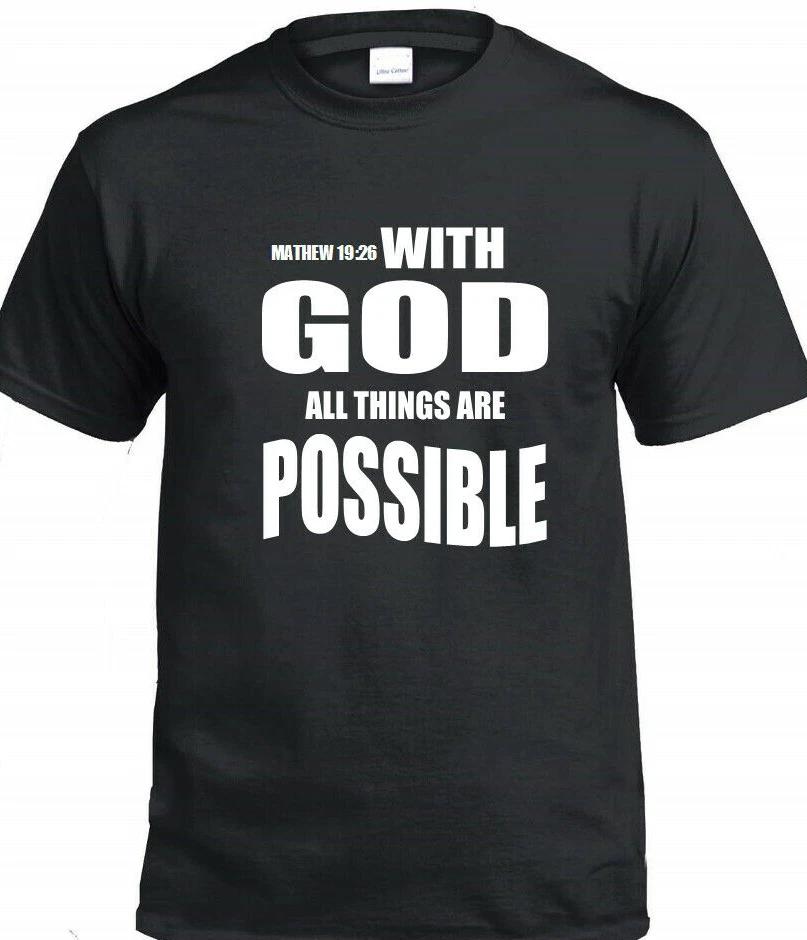 With God All Things Are Possible T-Shirt Religious Mathew Religion Jesus Shirt XL