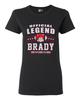 Ladies Official Legend Brady Football Sports Ball Game DT T-Shirt Tee Unisex T-Shirt