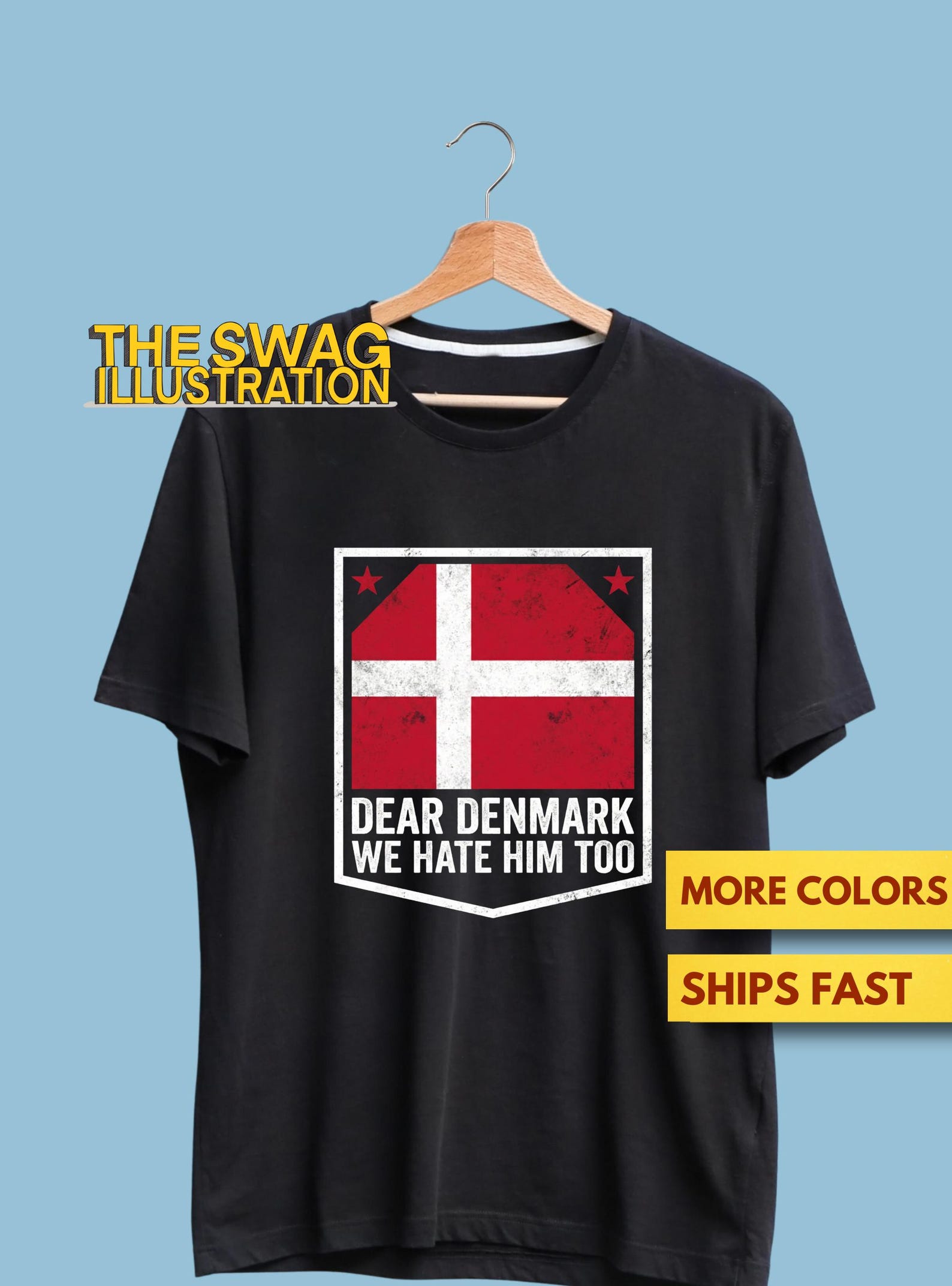 Denmark Shirt, Dear Denmark We Hate Him Too Shirt, Denmark Flag Shirt, Denmark Pride Shirt, Anti-Trump Political Shirt, Anti Fascism Shirt XL