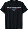 Harris Walz Kümmere dich um deinen eigenen verdammten Kram T-Shirt