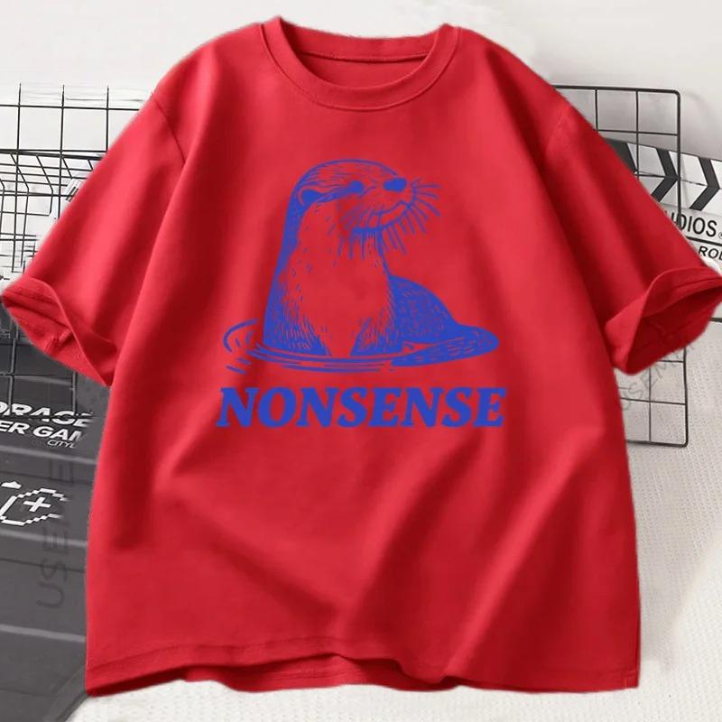 Otter Nonsense T-Shirt Funny Sea Otters Meme Tee Vintage Y2K Animal Humor Graphic T Shirts Women  Short Sleeve Tees
