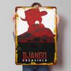 Django Unchained Poster Customized Vintage Metal Signs Wall Art Retro Tin Plaque for Gamer Room Decoration At Home Office Decor