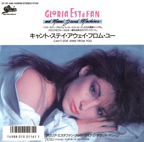 

7inch Record GLORIA ESTEFAN MIAMI SOUND MACHIN Cant Stay Away From You Let It L 075P496 EPIC 1988 Japan Pop Used
