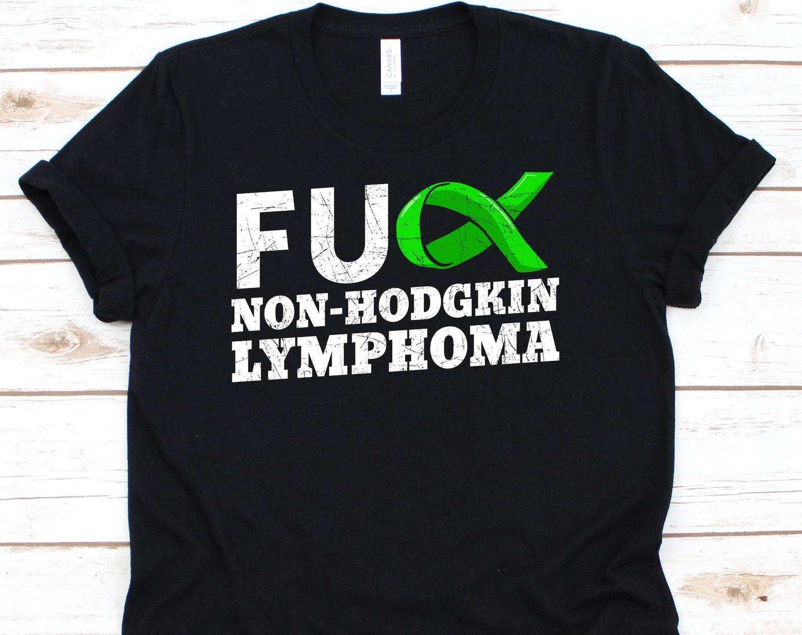 Fuck Non-Hodgkin Lymphoma Shirt, Non-Hodgkin Lymphoma Awareness Gift For Lymphoma Cancer Warrior Fighter Survivor, Non-Hodgkin Ribbon L