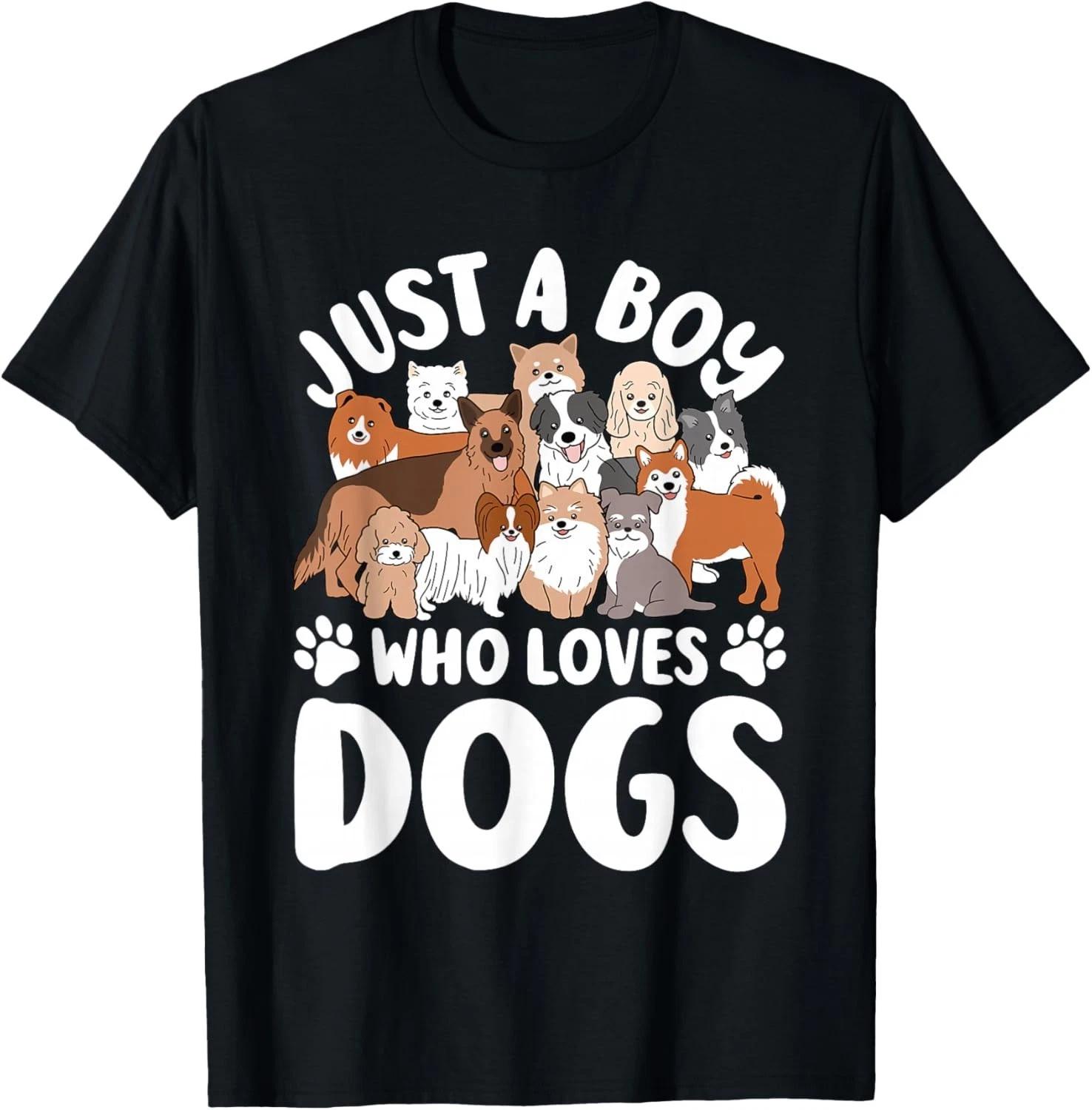 Funny Just A Boy Who Loves Dogs Funny Dog Lover Gift Unisex T-Shirt S