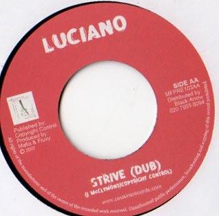 

7inch Record LUCIANO - Strive MFPRE103 Mafia And Fluxy 2007 UK Reggae, Ska & Dub Used