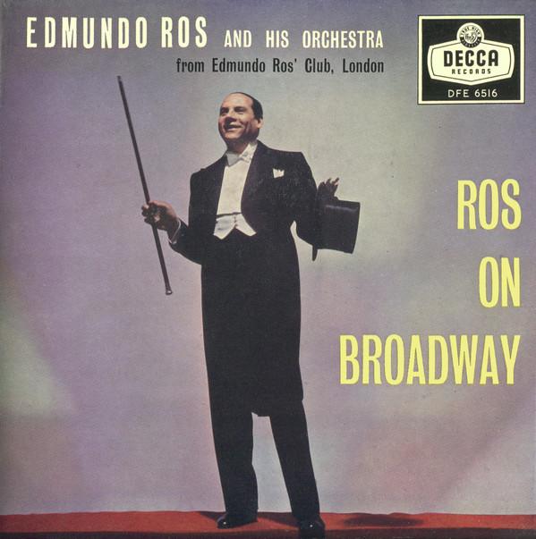 

7inch Record EDMUNDO ROS & HIS ORCHESTRA - Ros On Broadway DFE6516 Decca 1959 UK Soundtracks & Musicals Used